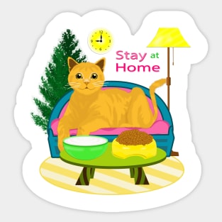 STAY AT HOME WITH CAT Sticker